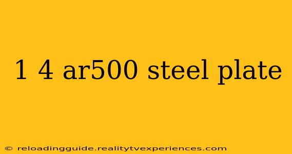 1 4 ar500 steel plate