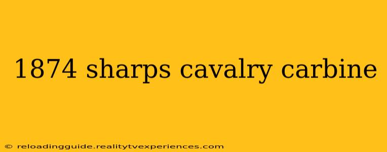 1874 sharps cavalry carbine