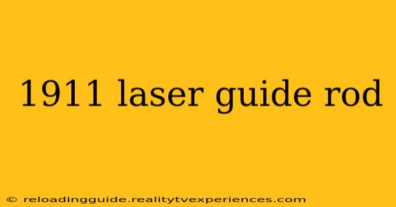 1911 laser guide rod