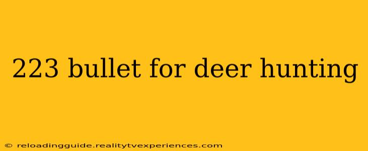 223 bullet for deer hunting