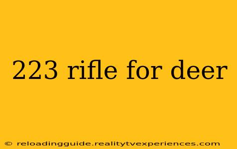 223 rifle for deer