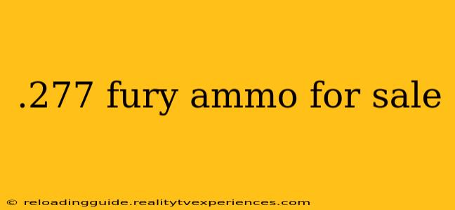 .277 fury ammo for sale