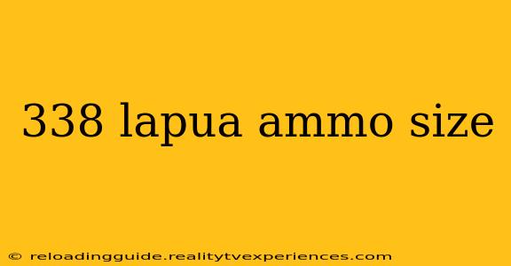 338 lapua ammo size