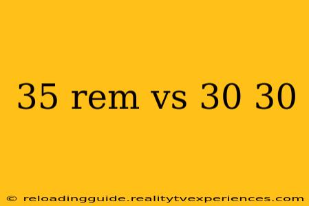 35 rem vs 30 30