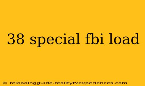 38 special fbi load