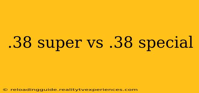 .38 super vs .38 special