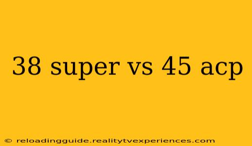 38 super vs 45 acp