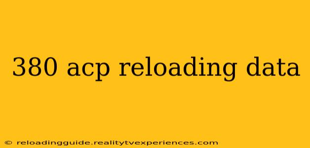 380 acp reloading data