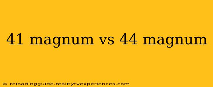 41 magnum vs 44 magnum