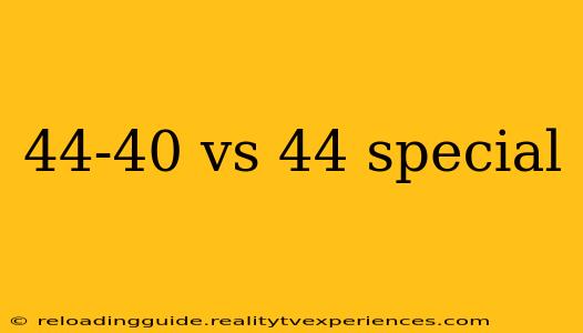 44-40 vs 44 special