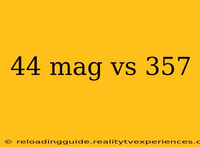 44 mag vs 357