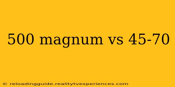 500 magnum vs 45-70