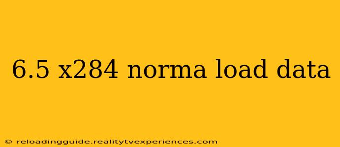 6.5 x284 norma load data