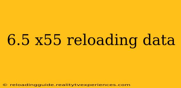 6.5 x55 reloading data