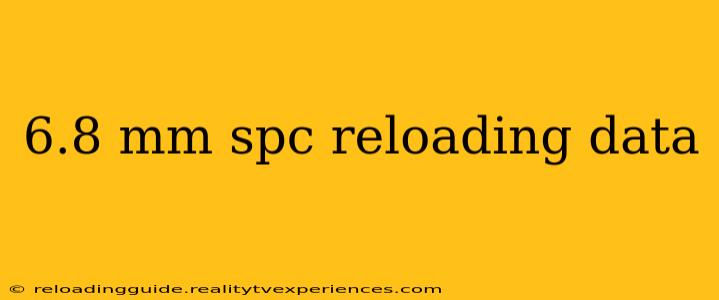 6.8 mm spc reloading data