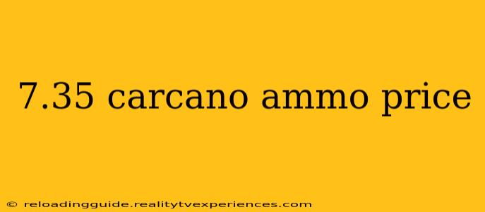 7.35 carcano ammo price