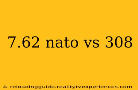 7.62 nato vs 308