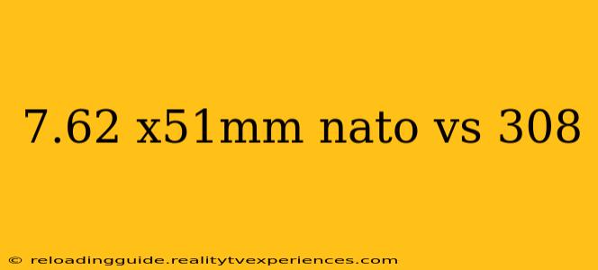 7.62 x51mm nato vs 308