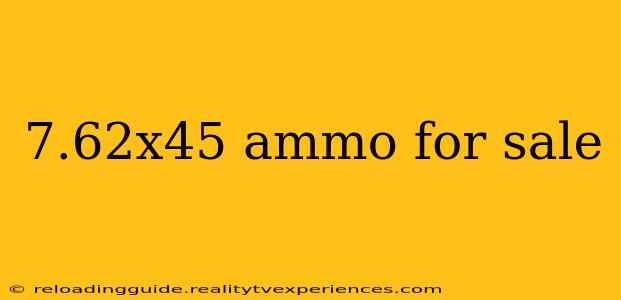 7.62x45 ammo for sale