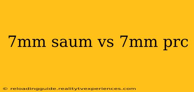 7mm saum vs 7mm prc