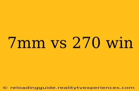 7mm vs 270 win