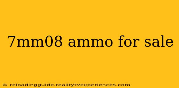 7mm08 ammo for sale