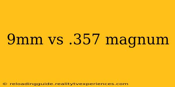 9mm vs .357 magnum