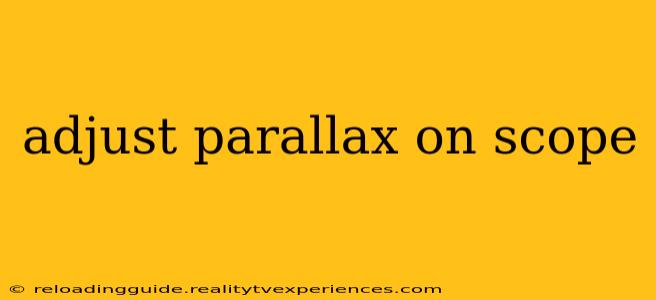 adjust parallax on scope