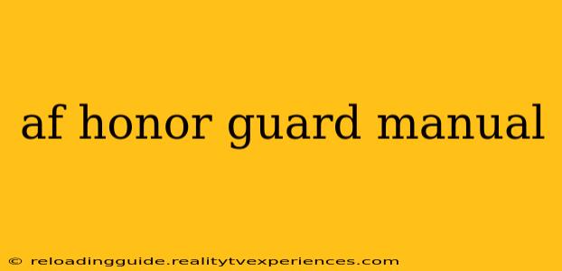 af honor guard manual