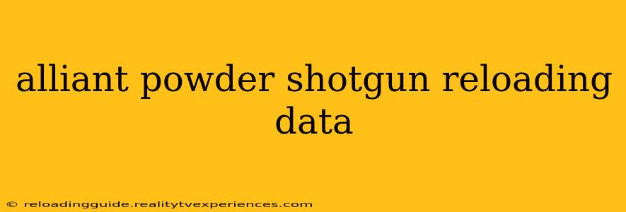 alliant powder shotgun reloading data