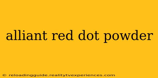 alliant red dot powder