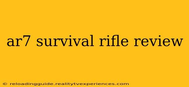 ar7 survival rifle review