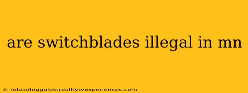 are switchblades illegal in mn