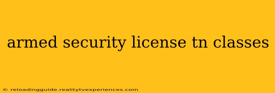 armed security license tn classes