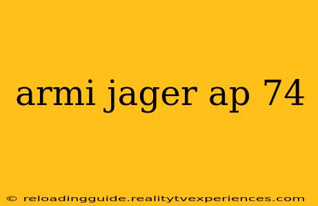 armi jager ap 74