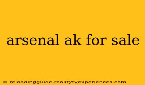 arsenal ak for sale