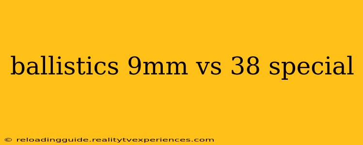 ballistics 9mm vs 38 special