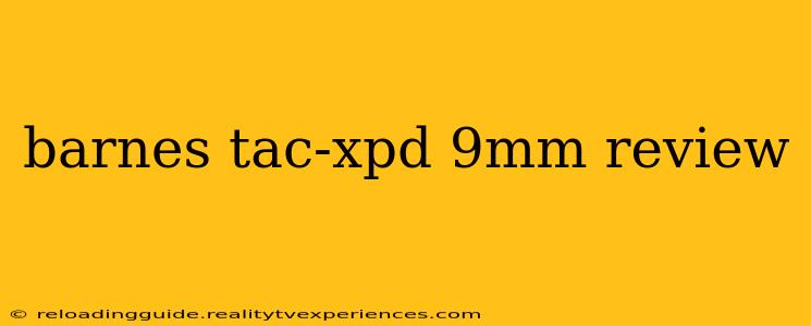 barnes tac-xpd 9mm review