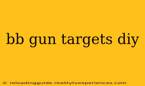 bb gun targets diy