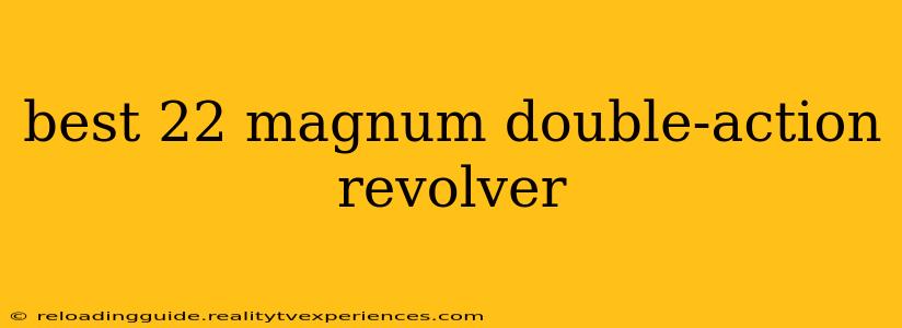 best 22 magnum double-action revolver