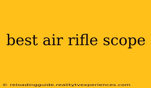 best air rifle scope