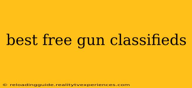 best free gun classifieds