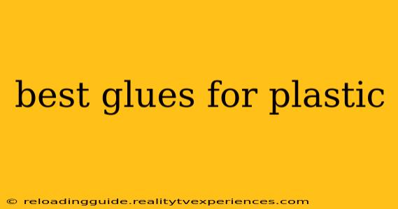 best glues for plastic