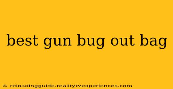 best gun bug out bag