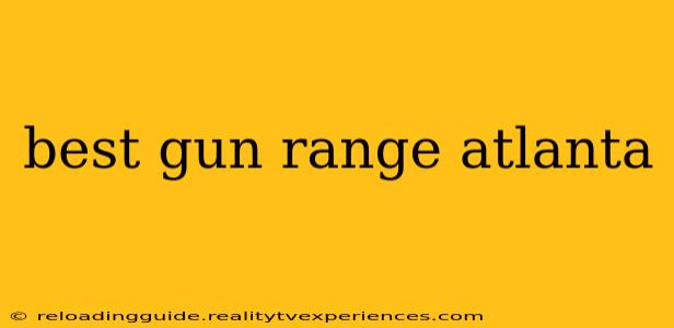 best gun range atlanta