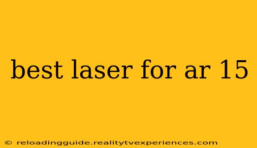 best laser for ar 15