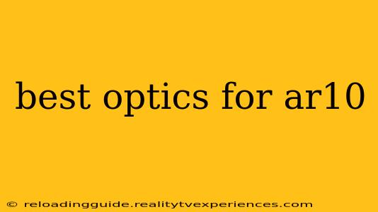 best optics for ar10