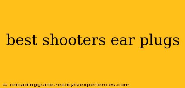 best shooters ear plugs