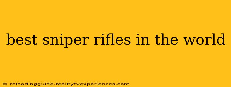 best sniper rifles in the world