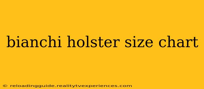 bianchi holster size chart